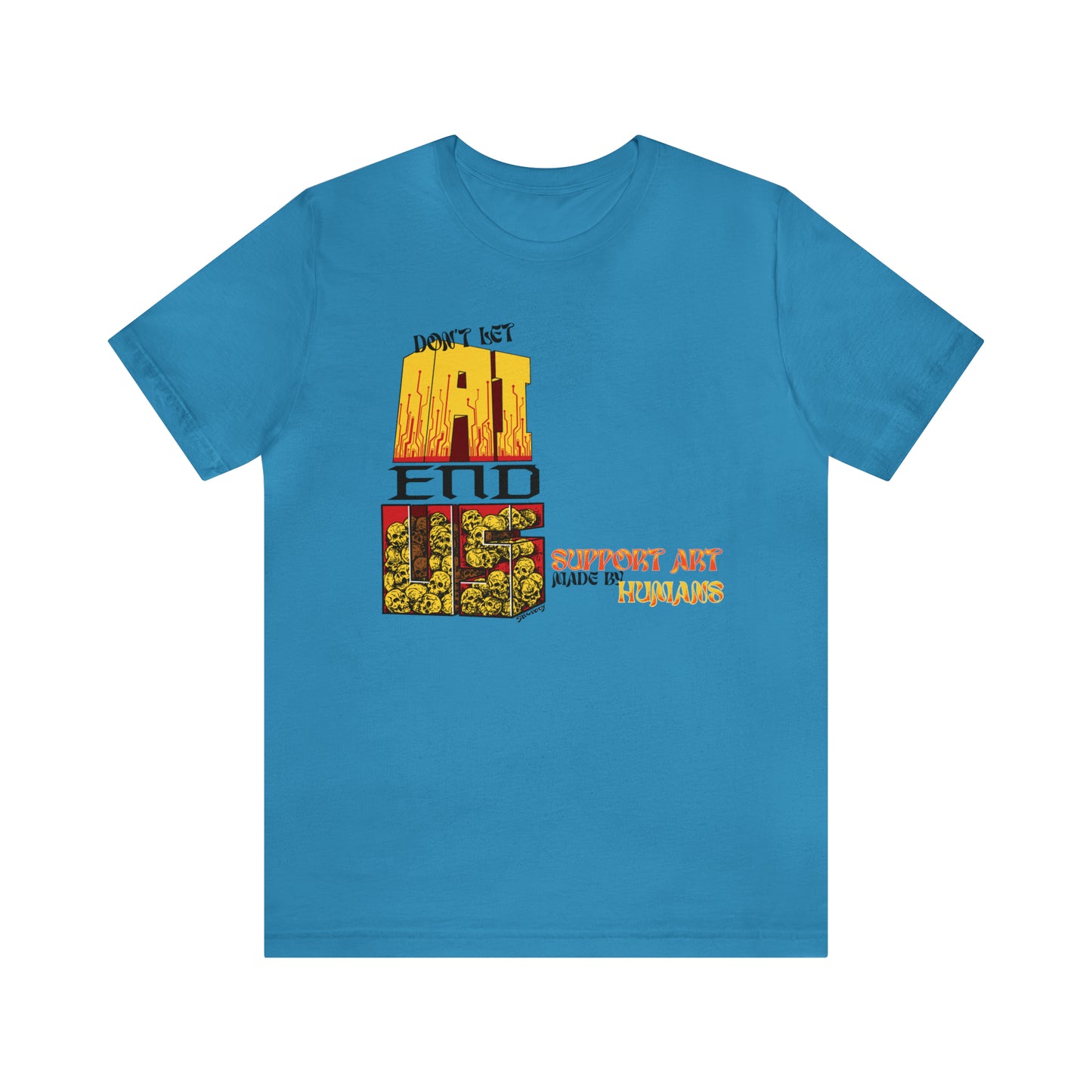 DON'T LET AI END US Unisex Jersey Short Sleeve Tee
