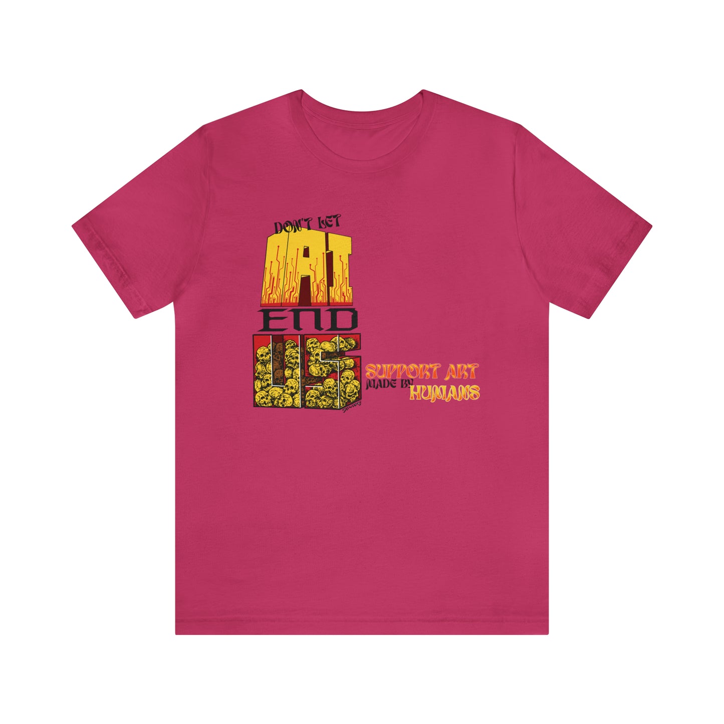 DON'T LET AI END US Unisex Jersey Short Sleeve Tee