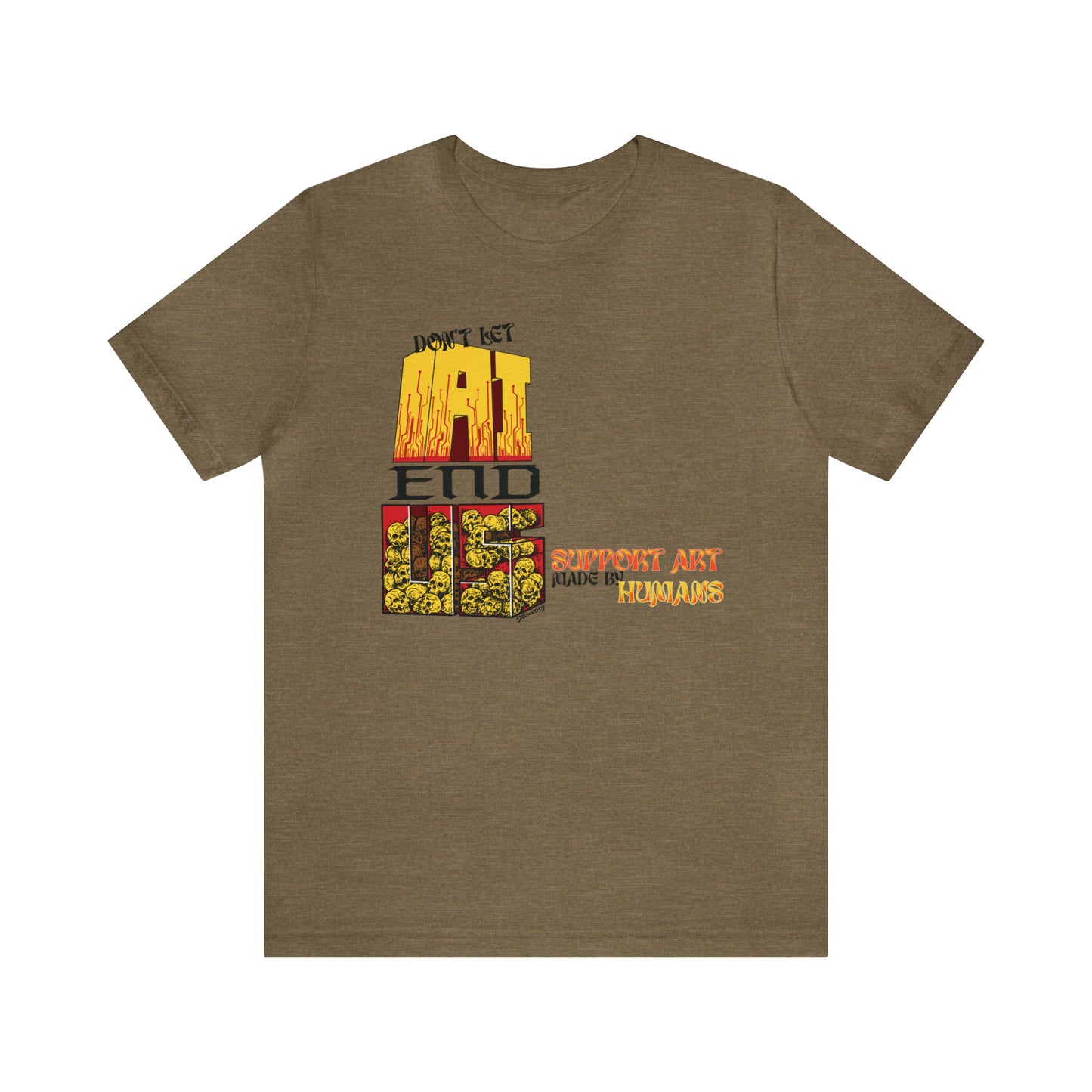 DON'T LET AI END US Unisex Jersey Short Sleeve Tee
